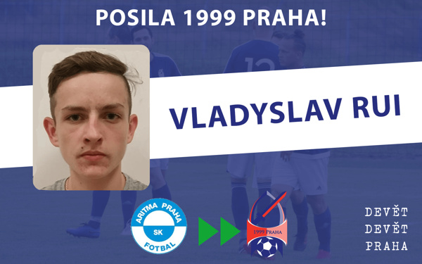 Vladyslav Rui druhou posilou 99 Praha!